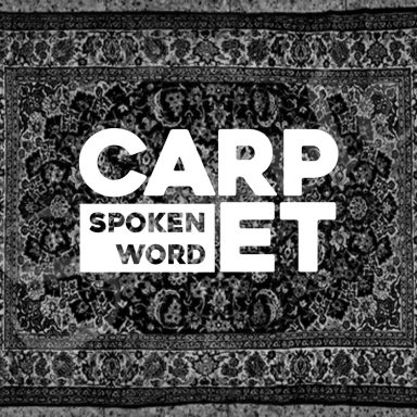 CARPET Spoken Word